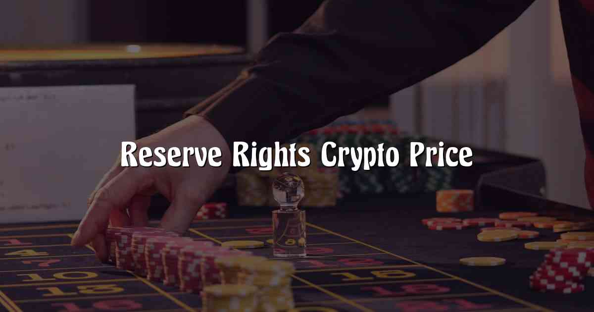 Reserve Rights Crypto Price