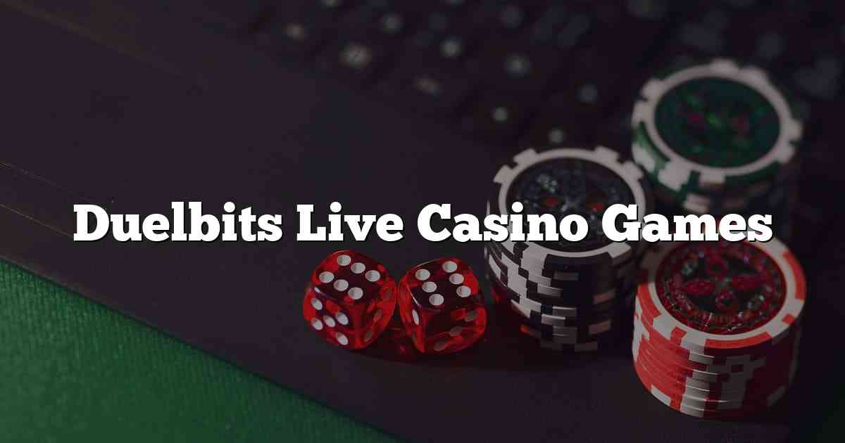 Duelbits Live Casino Games